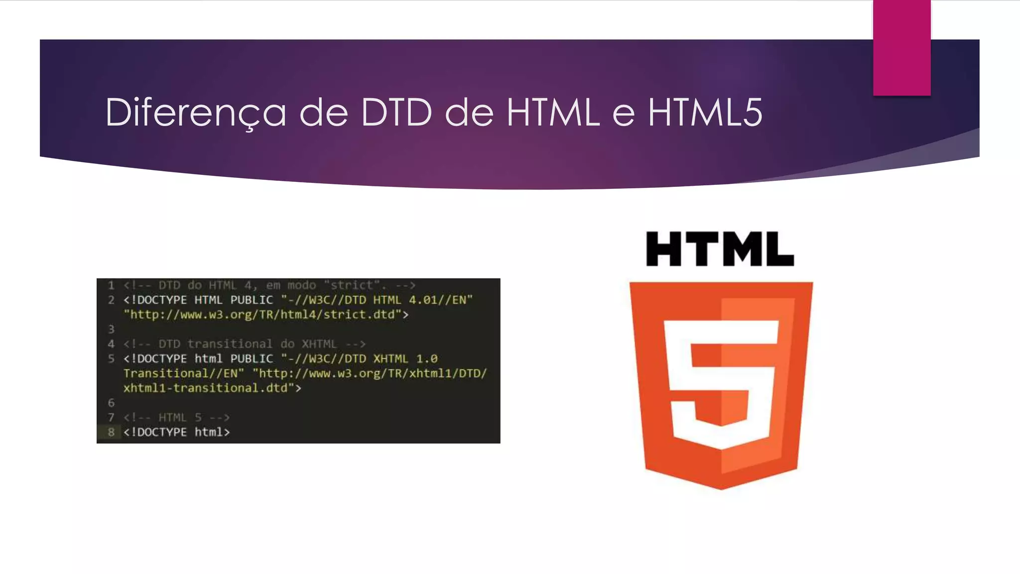 Diferença de DTD de HTML e HTML5 