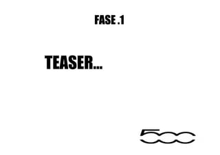 FASE .1


TEASER…
 