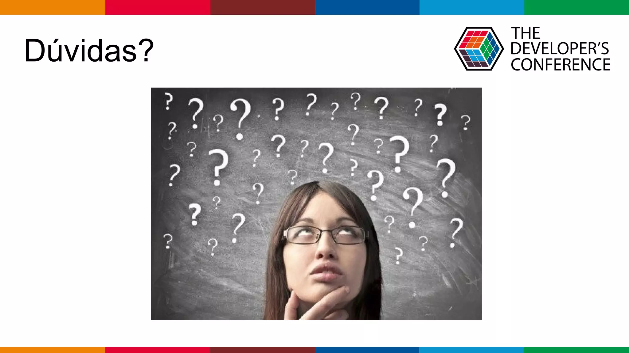 Globalcode – Open4education
Dúvidas?
 