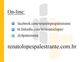 Apresentação Renato Lopes Palestrante