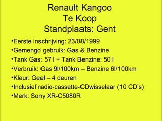 [object Object],[object Object],[object Object],[object Object],[object Object],[object Object],[object Object],Renault Kangoo Te Koop Standplaats: Gent 