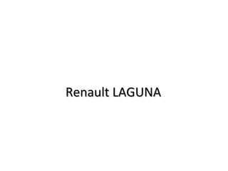 Renault LAGUNA 