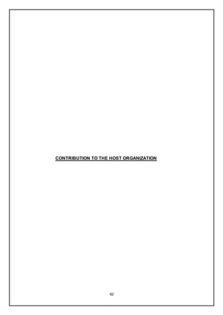 42
CONTRIBUTION TO THE HOST ORGANIZATION
 