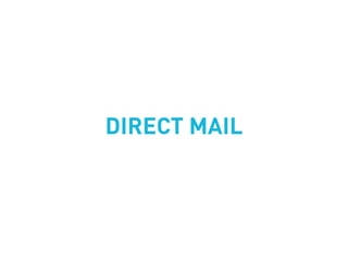 DIRECT MAIL
 