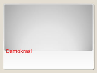 Demokrasi
 
