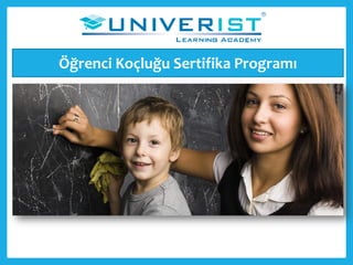 Öğrenci Koçluğu Sertifika Programı
 
