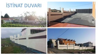 İSTİNAT DUVARI
 