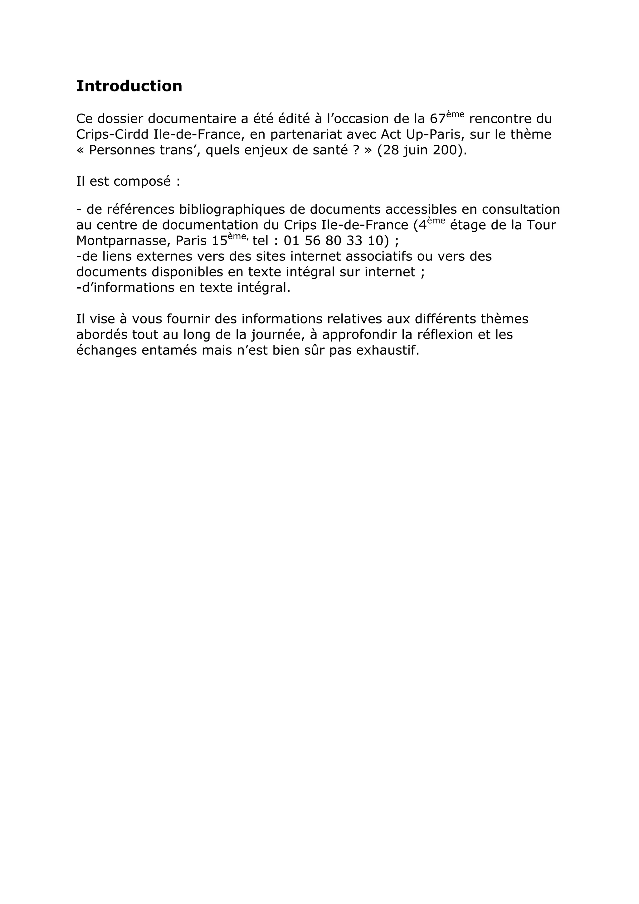 Rencontre du CRIPS / Act Up-Paris "Personnes trans : quels enjeux de santé ?" - Dossier documentaire