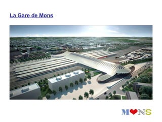 La Gare de Mons
 