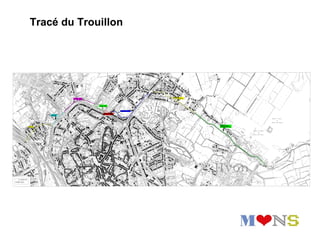 Tracé du Trouillon
 