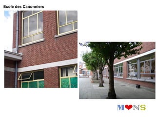 Ecole des Canonniers
 