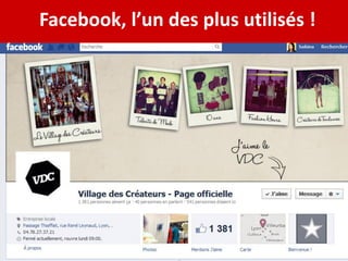 Facebook, l’un des plus utilisés !
 