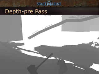 Depth-pre Pass
 