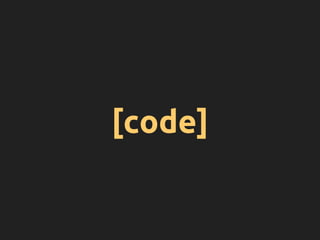 [code]
 