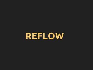 REFLOW
 
