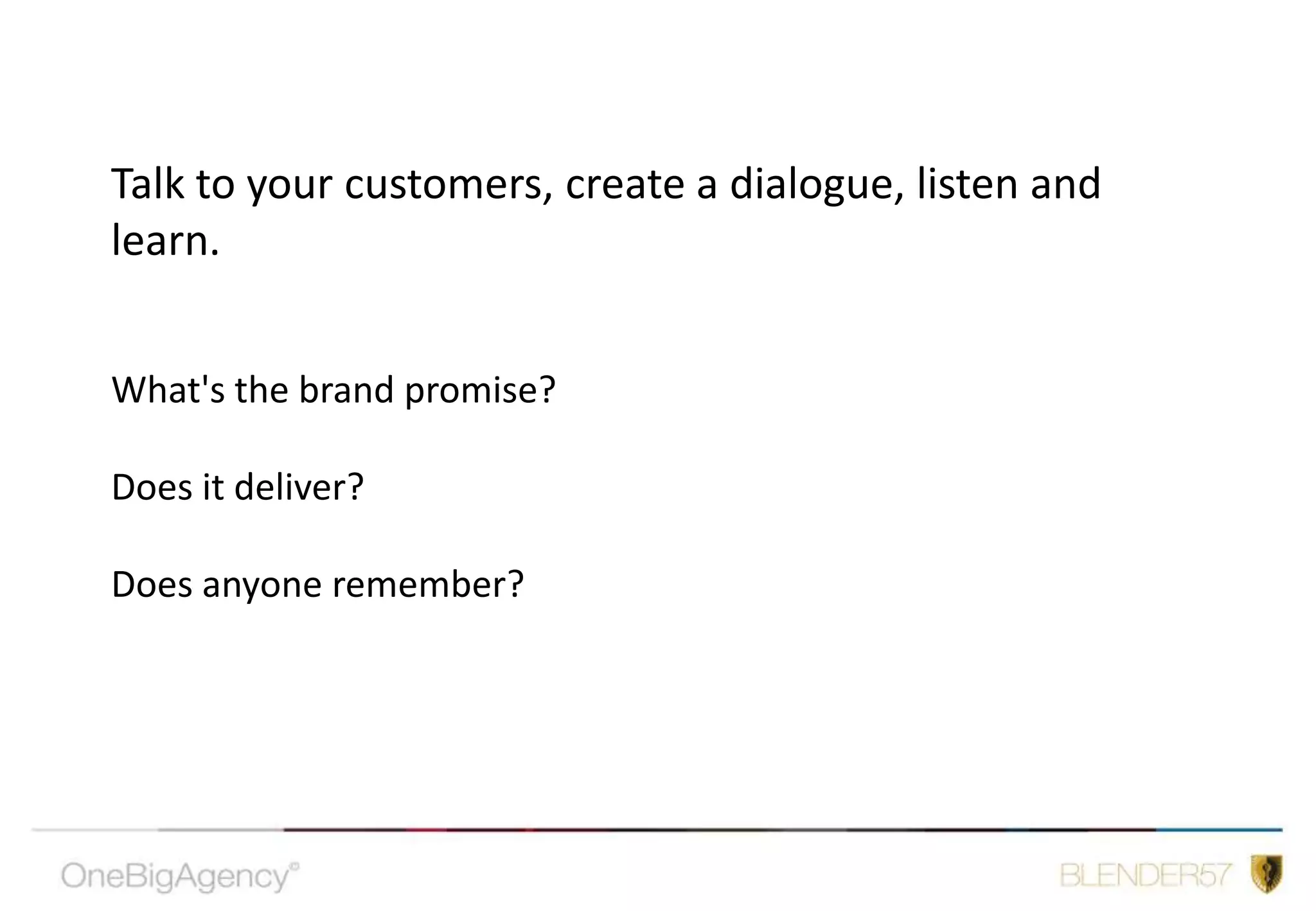 If you have an existing brand then time for an audit.