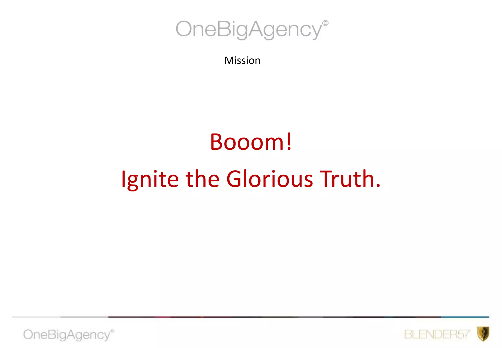 Be brave, innovate, innovate .