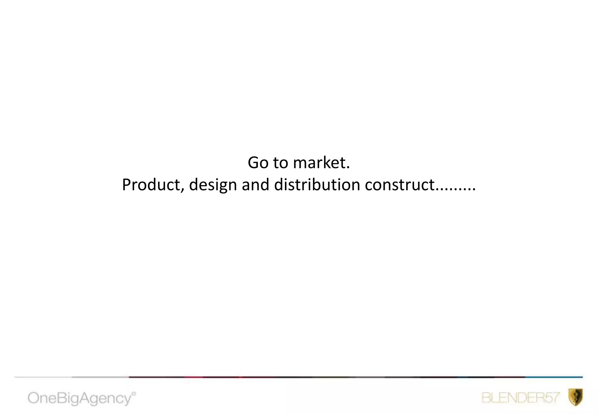 We are a learning organisation, identify the influencers, the dreamers, the visionaries, invite them in, nurture them and learn from them.Philosophy We move from being a brand communications solution to the brand creation, brand growth and business development solution through the innovative use of media and communication. 
