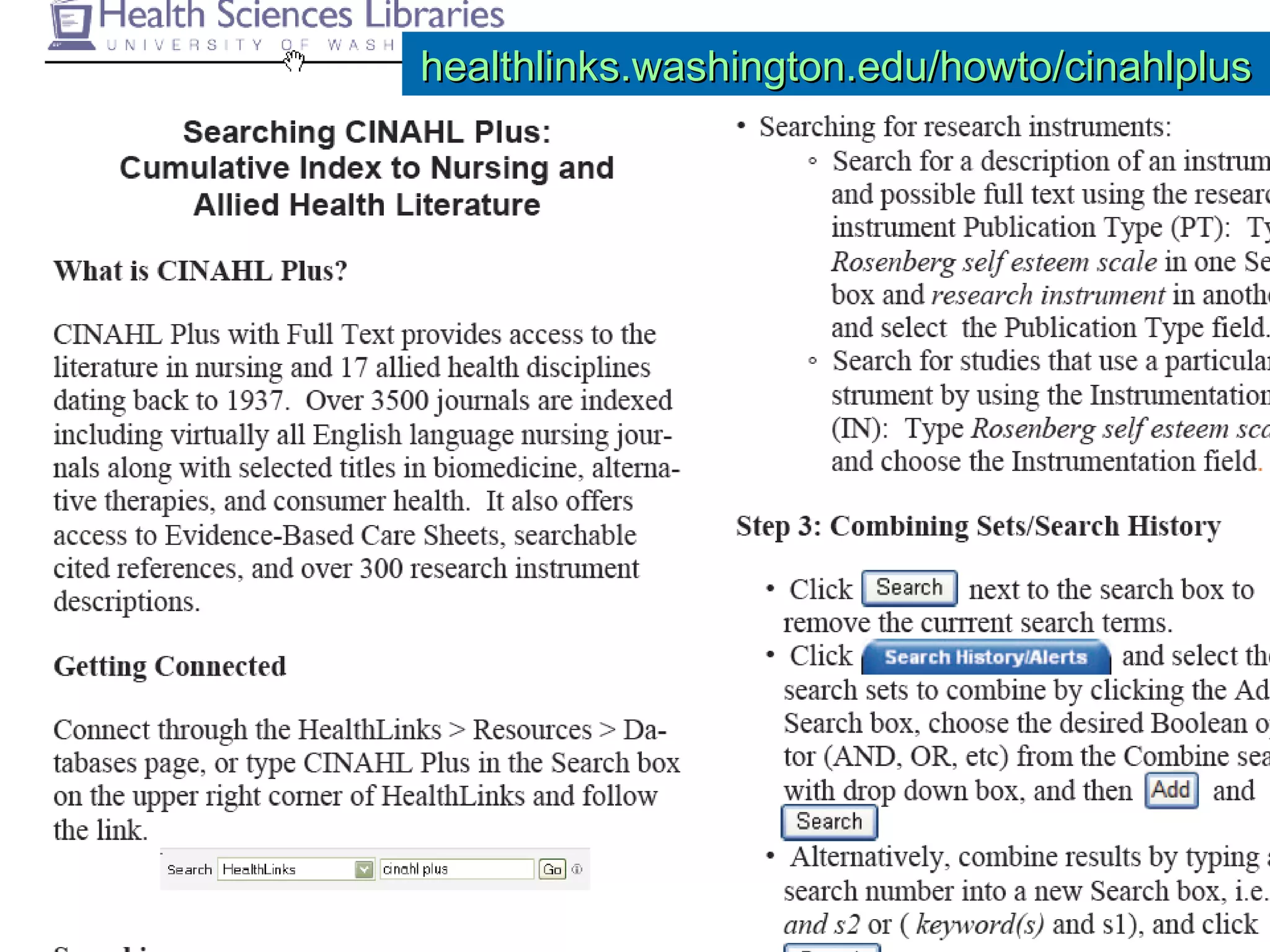 Searching CINAHL Plus Help web page healthlinks.washington.edu/howto/cinahlplus 