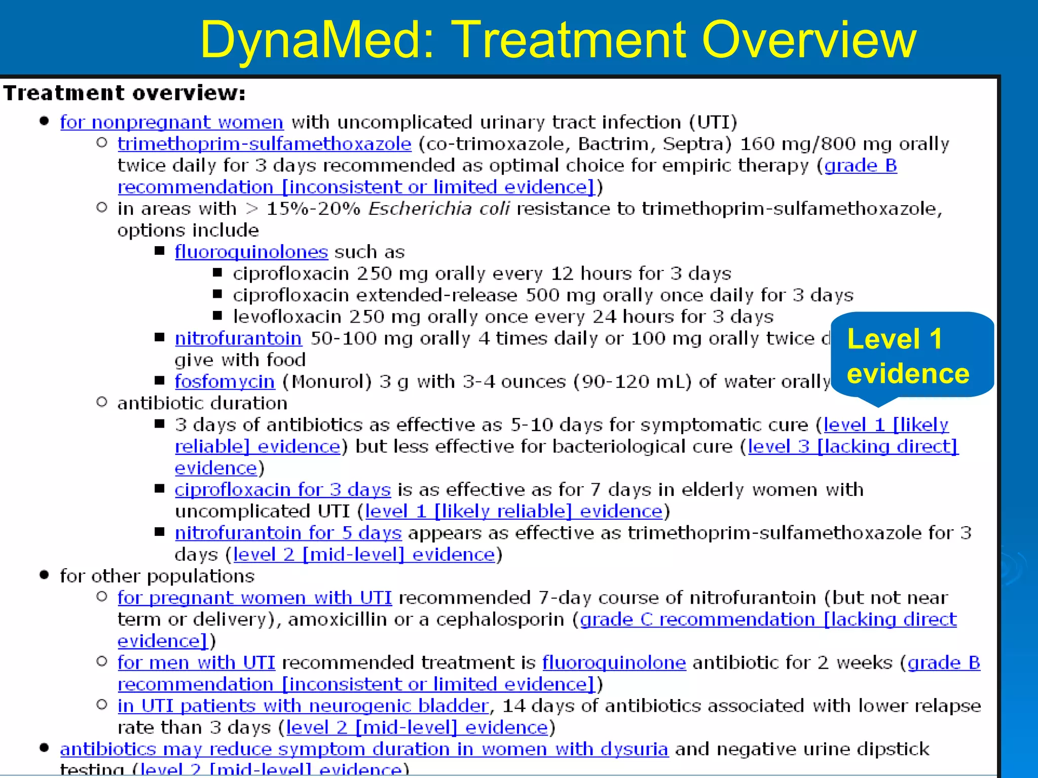 DynaMed: Treatment Overview Level 1 evidence 