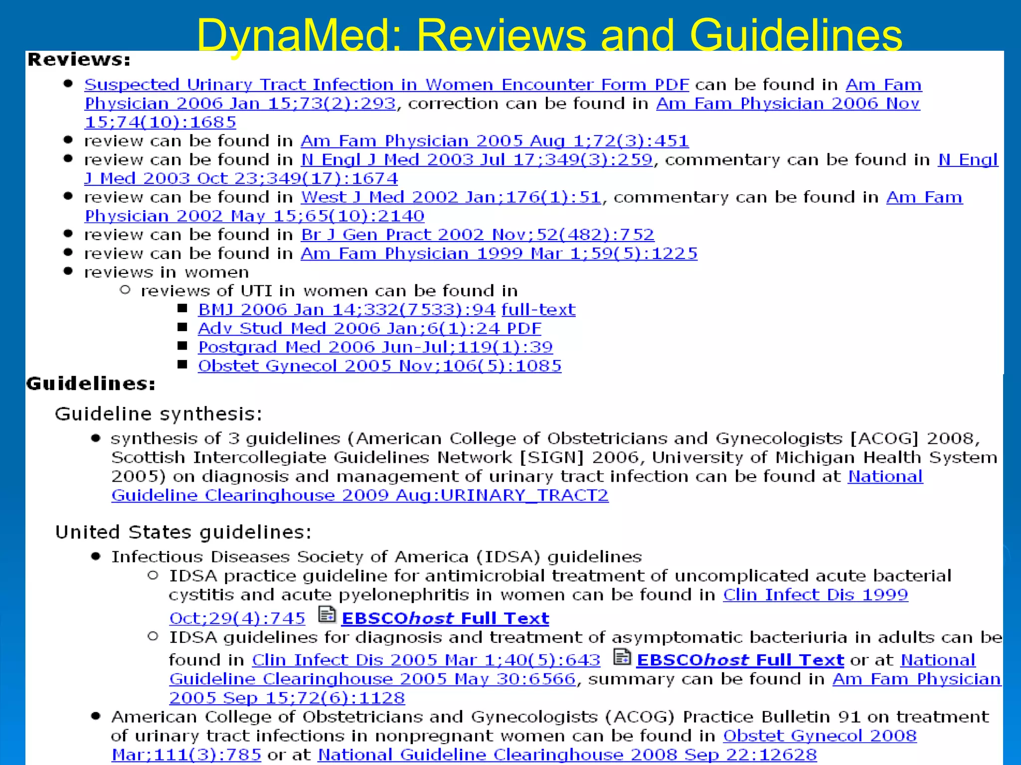 DynaMed: Reviews and Guidelines 