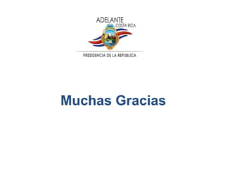 Muchas Gracias
 