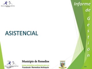 Municipio de Remedios 
www.remedios-antioquia.gov.co 
Facebook: Remedios Antioquia 224 
 