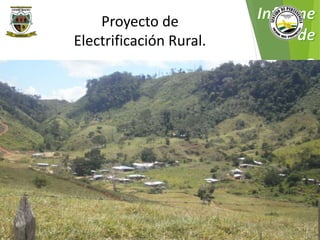 Proyecto de 
Electrificación Rural. 
Municipio de Remedios 
www.remedios-antioquia.gov.co 
Facebook: Remedios Antioquia 
 