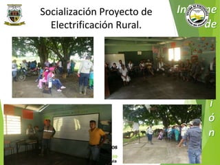 Socialización Proyecto de 
Electrificación Rural. 
Municipio de Remedios 
www.remedios-antioquia.gov.co 
Facebook: Remedios Antioquia 
 
