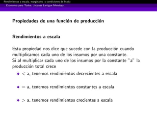 Rendimientos a escala, marginales y condiciones de Inada | PDF