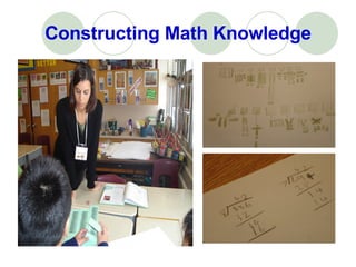 Constructing Math Knowledge 