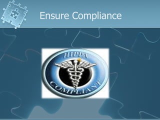 Ensure Compliance 