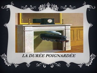 LA DURÉE POIGNARDÉE
 
