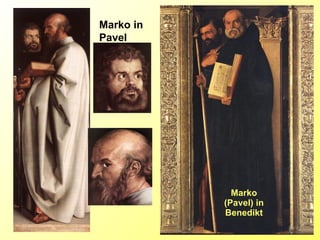 Marko (Pavel) in Benedikt Marko in Pavel 