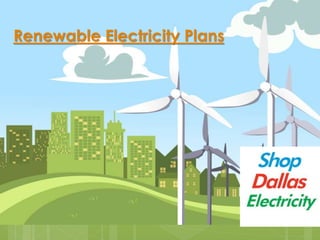 Renewable Electricity Plans
