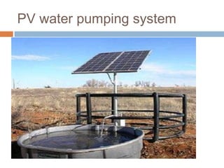 PV water pumping system
 