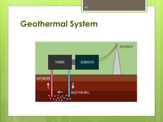 Geothermal System
43
 