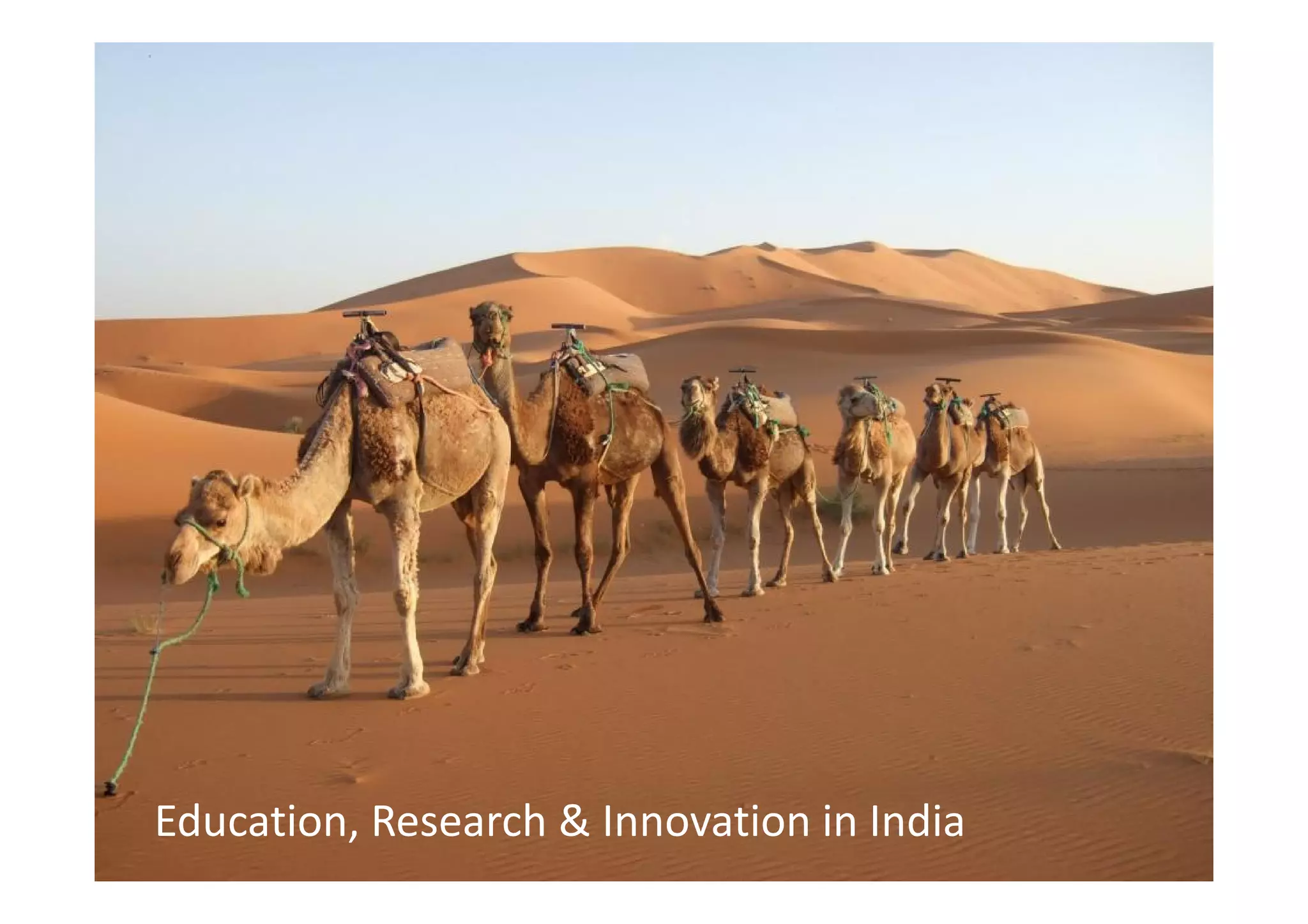 Education, Research & Innovation in India
 