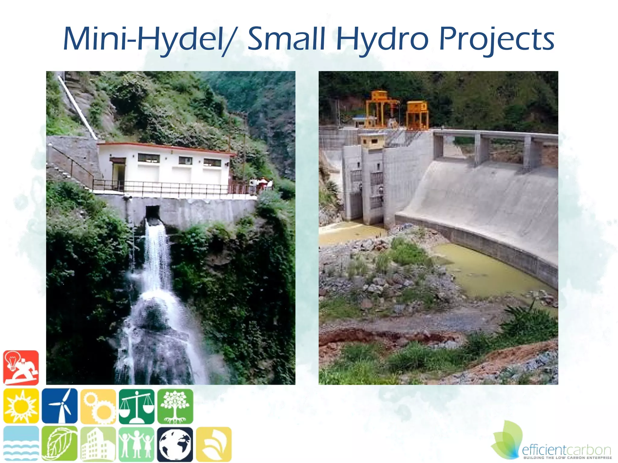 Mini-Hydel/ Small Hydro Projects
 
