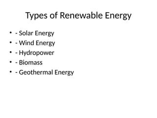 Renewable of Energy and also it's Importance | PPTX
