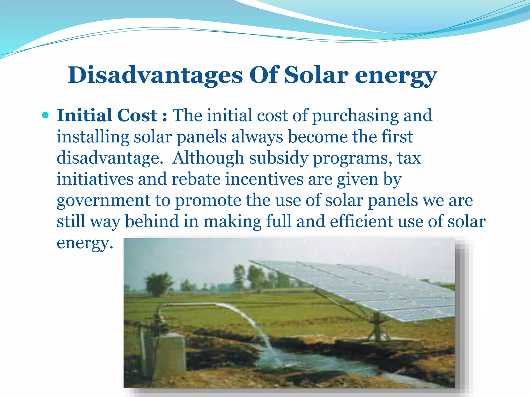 Advantage disadvantage of solar energy pptx