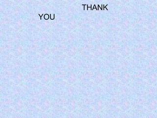 THANK
YOU
 