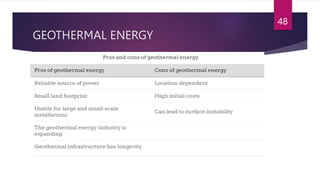 GEOTHERMAL ENERGY
48
 