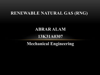 Renewable Natural Gas (RNG) | PPTX