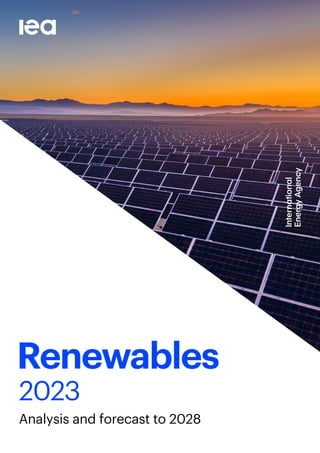 Renewables
2023
Analysis and forecast to 2028
 