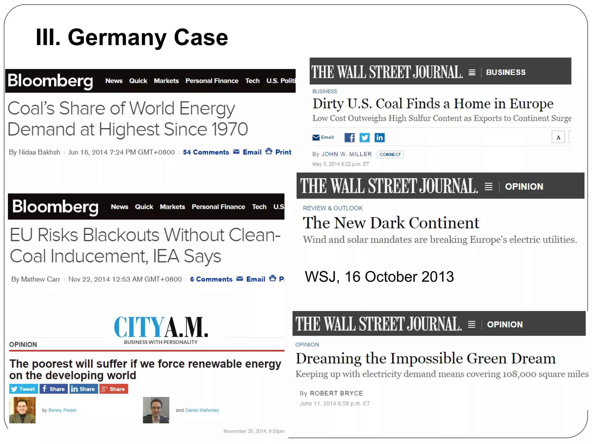 WSJ, 16 October 2013
III. Germany Case
 