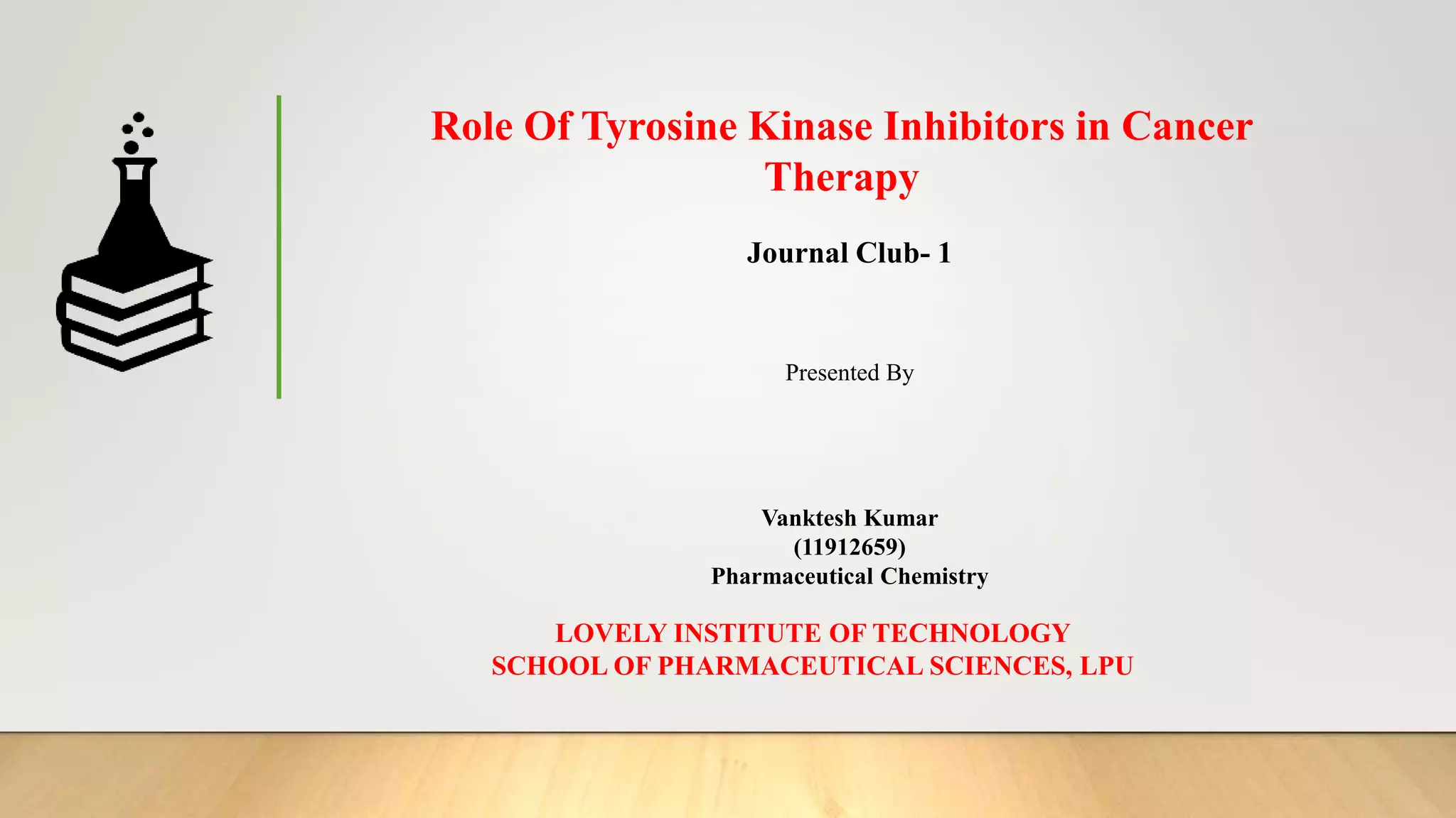 Role of Tyrosine kinase inhibitors in cancer #cancer | PPTX