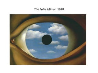 The False Mirror, 1928 
 