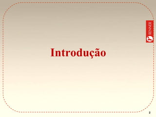 Introdução

2

 