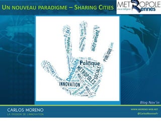UN NOUVEAU PARADIGME – SHARING CITIES
 